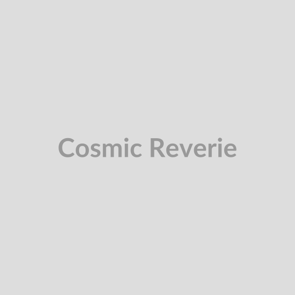 Cosmic Reverie