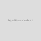 Digital Dreams