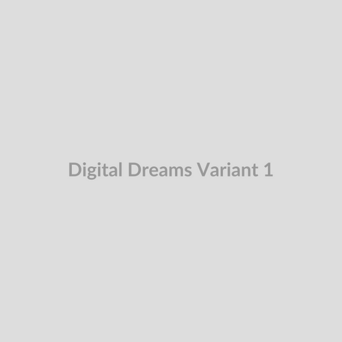 Digital Dreams